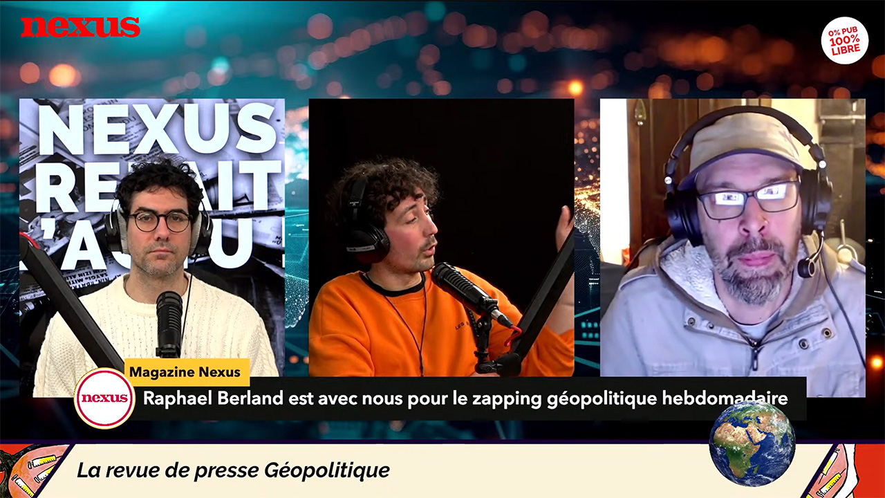 Nexus Refait l'Actu, avec Marc Daoud, Romain Pauc et Raphaël Berland